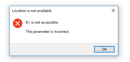Drive is not accessible the parameter is incorrect